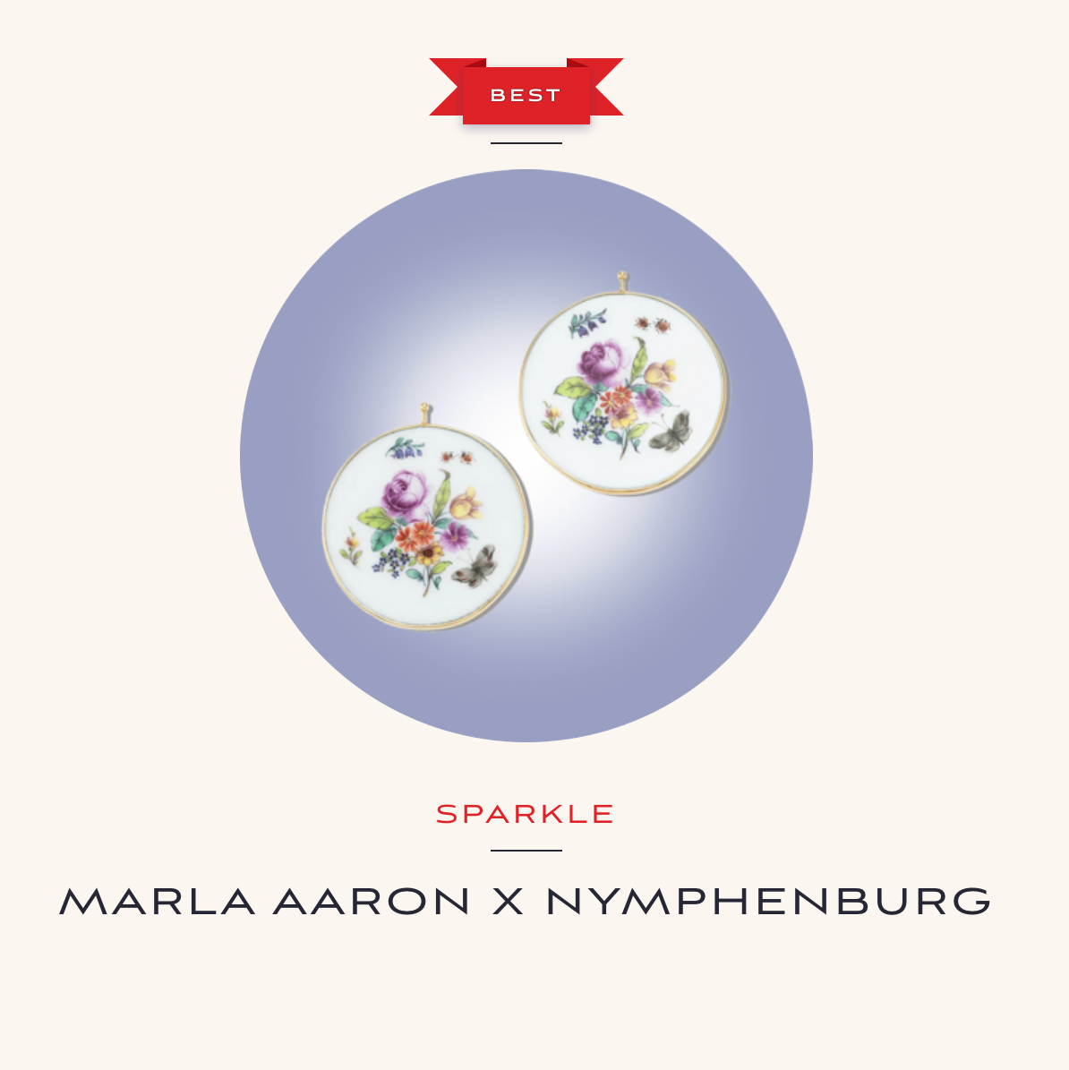Marla Aaron x Nymphenburg